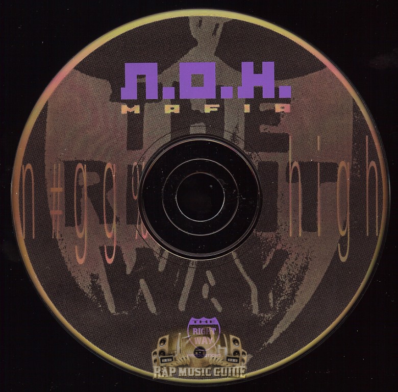 N.O.H. Mafia - Niggaz On High: 1st Press. CD | Rap Music Guide